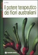 Cover of Il potere terapeutico dei fiori australiani