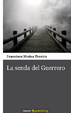 Cover of La Senda del Guerrero