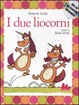 Cover of I due liocorni