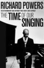 Time of Our Singing