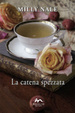 Cover of La catena spezzata