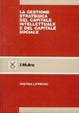 Cover of La gestione strategica del capitale intellettuale e del capitale sociale