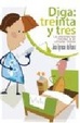 Cover of Diga treinta y tres