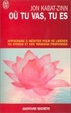 Cover of Où tu vas, tu es