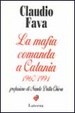 Cover of La mafia comanda a Catania 1960-1991