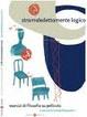 Cover of Stramaledettamente logico