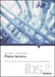 Cover of Fisica tecnica. Vol. 2: Esempi di calcolo di psicrometria, acustica e illuminotecnica.