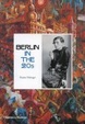 Cover of Berlin in the Twenties