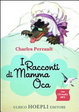 Cover of I racconti di Mamma Oca