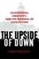 Cover of The Upside of Down