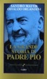 Cover of La grande storia di Padre Pio