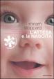 Cover of L'attesa e la nascita
