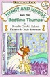 Henry And Mudge And The Bedtime Thumps