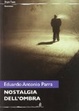 Cover of Nostalgia dell'ombra