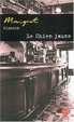 Cover of Le Chien jaune