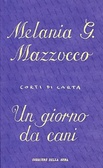 Un Giorno da Cani Corti di Carta 2007 n°7