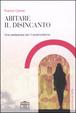 Cover of Abitare il disincanto