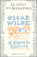Cover of Il gigante egoista e altre fiabe