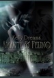 Cover of Amante & Felino