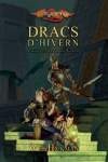 Dracs d'Hivern Cròniques de la Dragonlance. Volum II