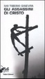 Cover of Gli assassini di Cristo