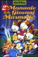 Cover of 2° Manuale delle Giovani Marmotte
