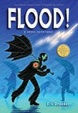Cover of Flood! A Novel In Pictures