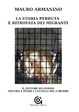 Cover of La storia perduta e ritrovata dei migranti