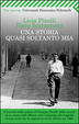 Cover of Una storia quasi soltanto mia