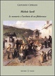 Cover of Michele Sardi. Le memorie e l'archivio di un filolorenese
