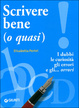 Cover of Scrivere bene (o quasi)