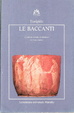 Cover of Le Baccanti