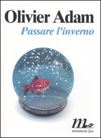 Più riguardo a Passare l'inverno