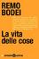 Cover of La vita delle cose
