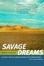 Cover of "Savage Dreams"