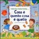 Cover of Cosa è questo cosa è quello