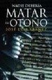 Cover of Nadie debería matar en otoño