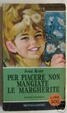 Cover of Per piacere non mangiate le margherite