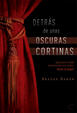 Cover of Detrás de unas oscuras cortinas