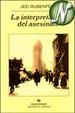 Cover of LA INTERPRETACION DEL ASESINATO