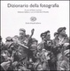 Cover of Dizionario della fotografia