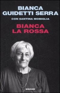 More about Bianca la rossa