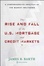 Cover of The Rise and Fall of the US Mortgage and Credit Markets