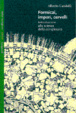 Cover of Formicai, imperi, cervelli