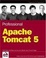 Cover of 'Professional Apache Tomcat 5'