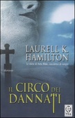 Il circo dei dannati Anita Blake Vol.3