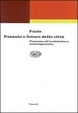 Cover of Passato e futuro delle città