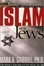 Cover of "Islam and the Jews"