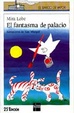 Cover of El Fantasma De Palacio/ the Ghost of the Palace