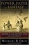 Cover of "Power, Faith, and Fantasy"